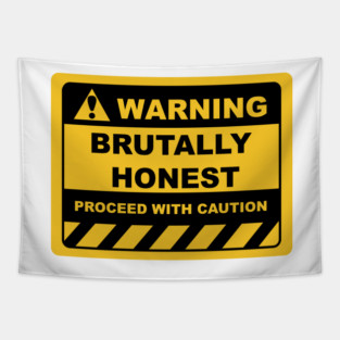 Funny Human Warning Label / Sign BRUTALLY HONEST Sayings Sarcasm Humor Quotes Tapestry