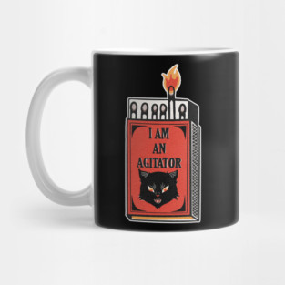 I AM AN AGITATOR Mug