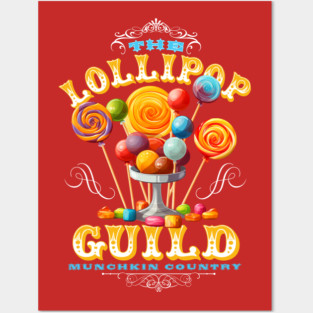 Lollipop Guild Posters and Art