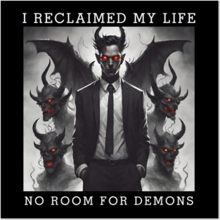 Reclaimed My Life, No Room For Demons Posters and Art