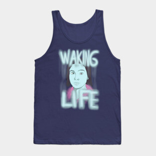 Waking Life Tank Top