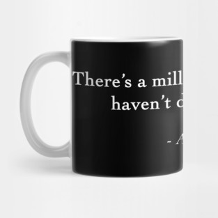 Hamilton Million Things Quote Mug