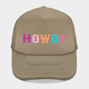 HOWDY Hat