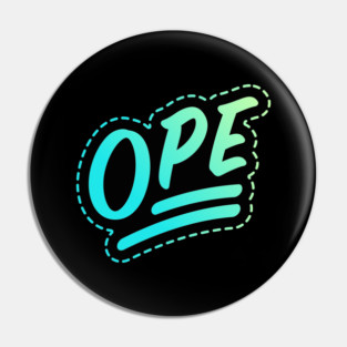 Ope - Original Pin