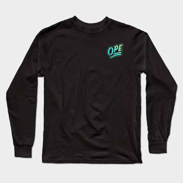 Ope - Original Long Sleeve T-Shirt by allisawr