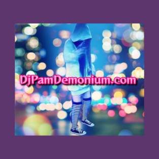 DjPamdemonium.com T-Shirt