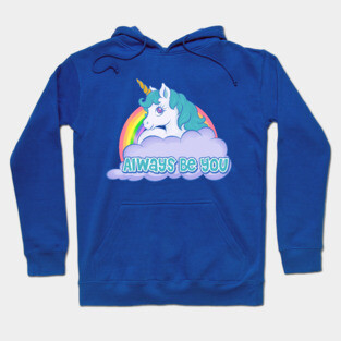 My Little Pony Always Be You Hoodie