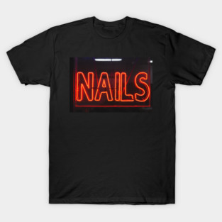 Nails T-Shirt