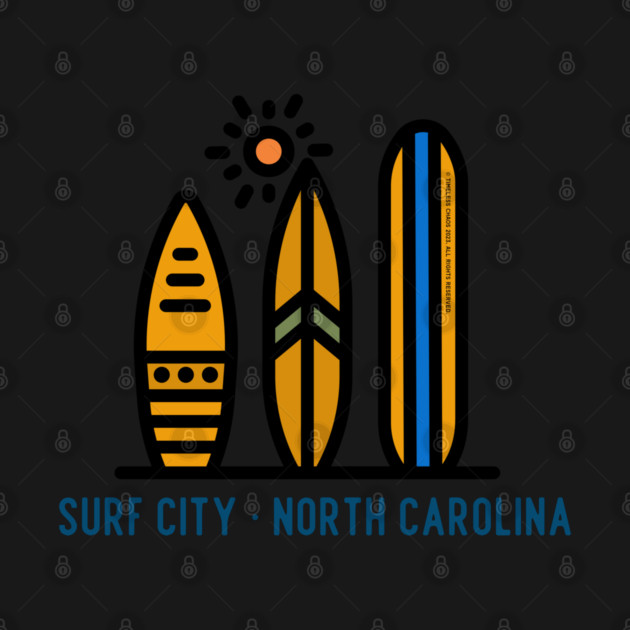 Surf City North Carolina Surfboards by Timeless Chaos