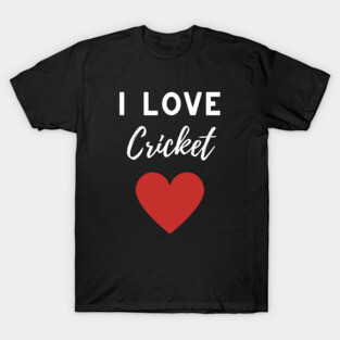 I Love Cricket T-Shirt