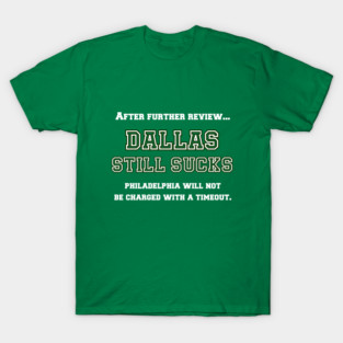 Dallas Sucks T-Shirt