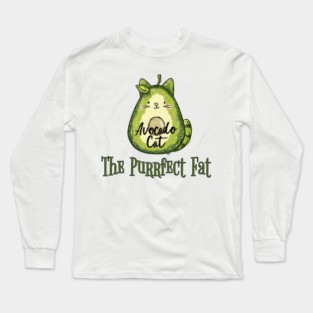 Avocado Cat: The Purrfect Fat funny design Long Sleeve T-Shirt