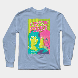 Jane Fonda for President! Long Sleeve T-Shirt