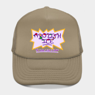 ABOLISH ICE! Hat