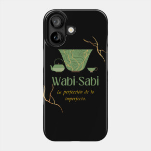 Wabi sabi+Kintsugi quote: the perfection of the imperfect Phone Case
