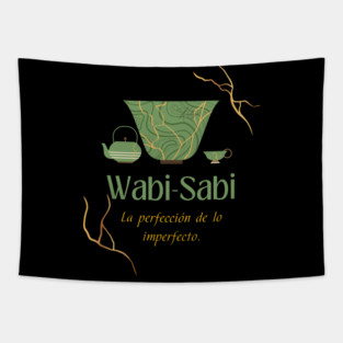 Wabi sabi+Kintsugi quote: the perfection of the imperfect Tapestry