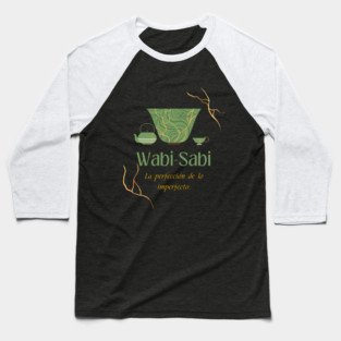 Wabi sabi+Kintsugi quote: the perfection of the imperfect Baseball T-Shirt