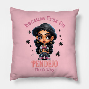 Because...That's Why Pillow