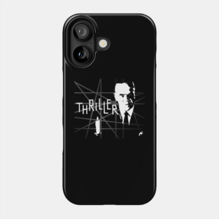 Thriller Phone Case