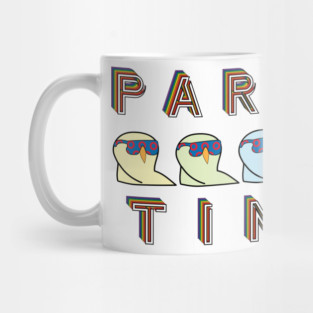 PARTY TIME! Mug