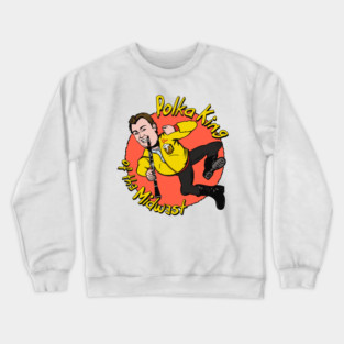 Polka King of the Midwest Crewneck Sweatshirt