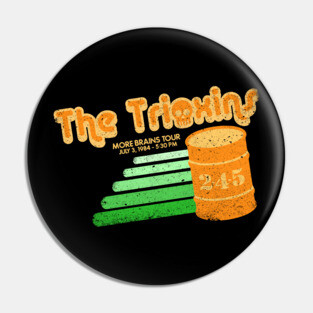 The Trioxins Pin