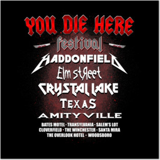 You Die Here Posters and Art