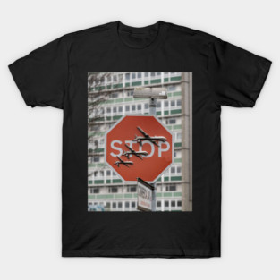 Banksy Stop War Stop Sign Drones T-Shirt