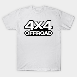 4X4 Offroad Decal - white T-Shirt