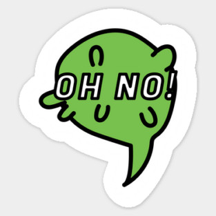 Oh No! Sticker