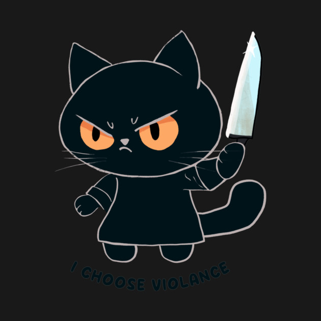 I Choose Violence by CreativeSage