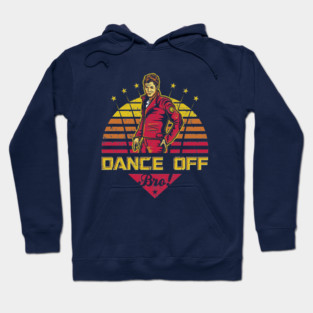 Dance Off Bro! (Distressed) Hoodie