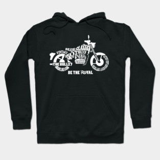 Be the Royal - Royal Enfield Classic 350 Hoodie