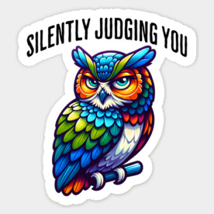 Silently Judging You funny side-eye owl design Sticker