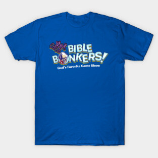 Baby Billy's Bible Bonkers T-Shirt
