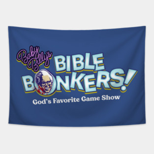 Baby Billy's Bible Bonkers Tapestry