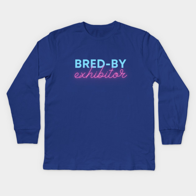 Bred-By Exhibitor Kids Kids Long Sleeve T-Shirt by StereoBacon