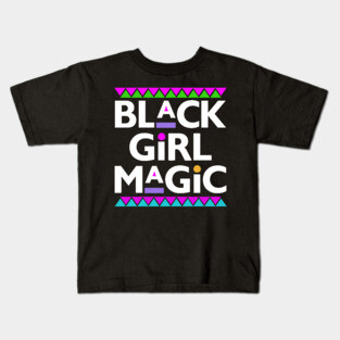 Black Girl Magic Kids T-Shirt