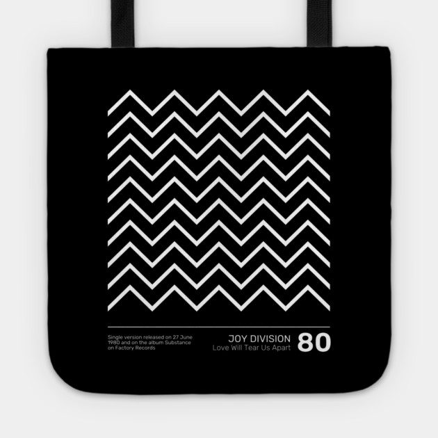 Joy Division Love Will Tear Us Apart Tote by Timeless Chaos