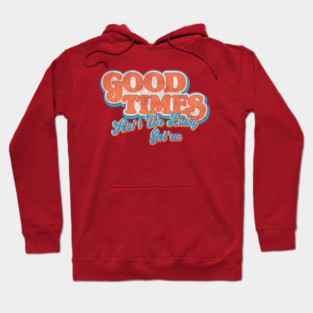 Good Times 70s TV Worn Out Hoodie