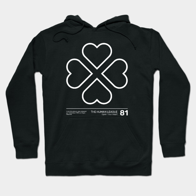 The Human League Open Your Heart Hoodie by Timeless Chaos
