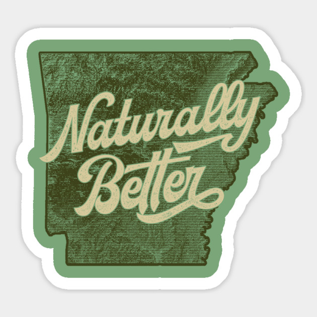 Arkansas, Naturally Better Magnet by rt-shirts