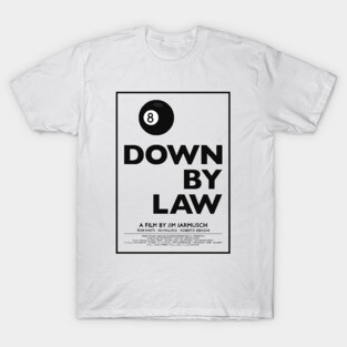 Down By Law T-Shirt