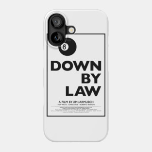 Down By Law Phone Case