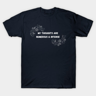 My Thoughts T-Shirt