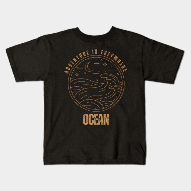 Adventure Is Everywhere - Ocean Kids T-Shirt by Timeless Chaos