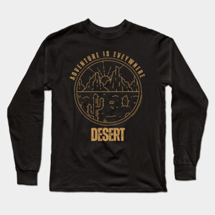 Adventure Is Everywhere - Desert Long Sleeve T-Shirt