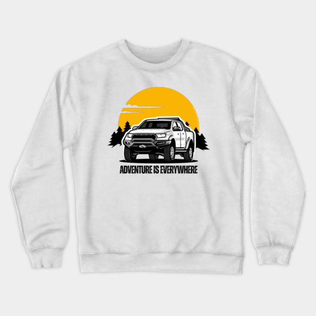 Adventure Is Everywhere - 4WD Crewneck Sweatshirt by Timeless Chaos