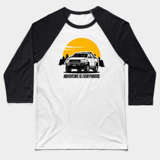 Adventure Is Everywhere - 4WD Baseball T-Shirt