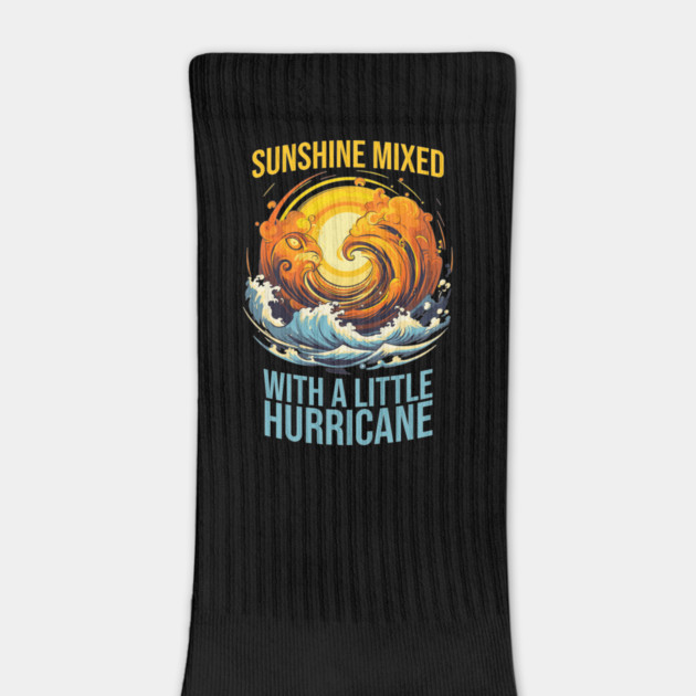 Sunshine Mixed with a Little Hurricane by UrbanLifeApparel